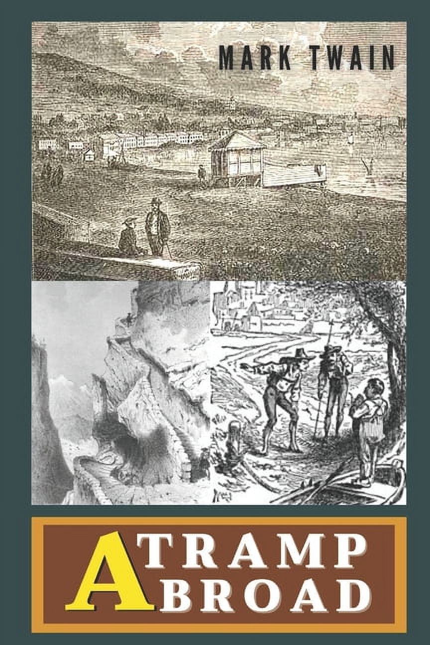 A Tramp Abroad - Mark Twain : With original illustration (Paperback)