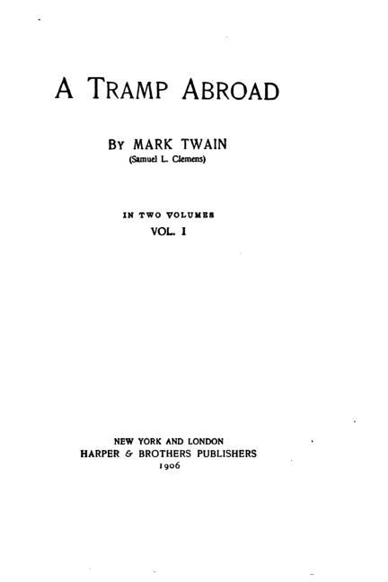 A Tramp Abroad - vol. I, (Paperback)