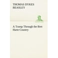 thumbnail image 1 of A Tramp Through the Bret Harte Country, 1 of 1