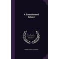 thumbnail image 1 of A Transformed Colony (Hardcover), 1 of 1