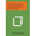 thumbnail image 1 of A Translation of All the Greek, Latin, Italian, and French Quotations Which Occur in Blackstones Commentaries on the Laws of England (1823), 1 of 1