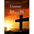 thumbnail image 1 of A Transparent God through the Bible: Volume 2, (Hardcover), 1 of 1