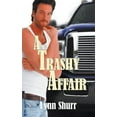 thumbnail image 1 of A Trashy Affair (Paperback), 1 of 1