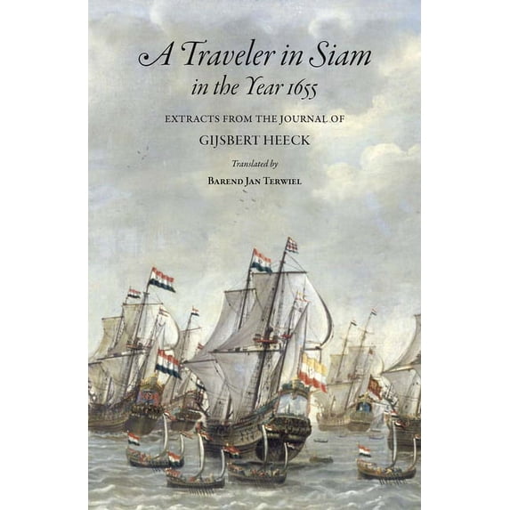 A Traveler in Siam in the Year 1655 (Paperback)