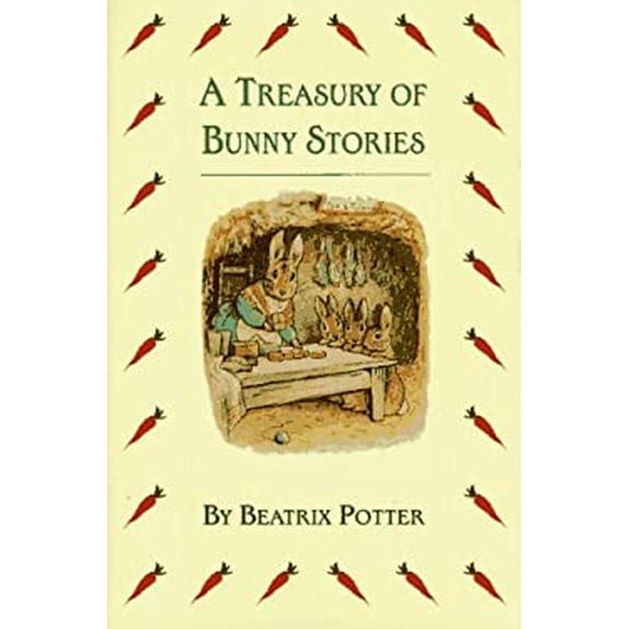 Pre-Owned A Treasury of Bunny Stories by Beatrix Potter (Hardcover) 0517149044 9780517149041