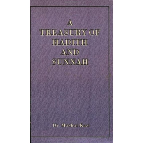 Pre-Owned A Treasury of Hadith and Sunnah Paperback