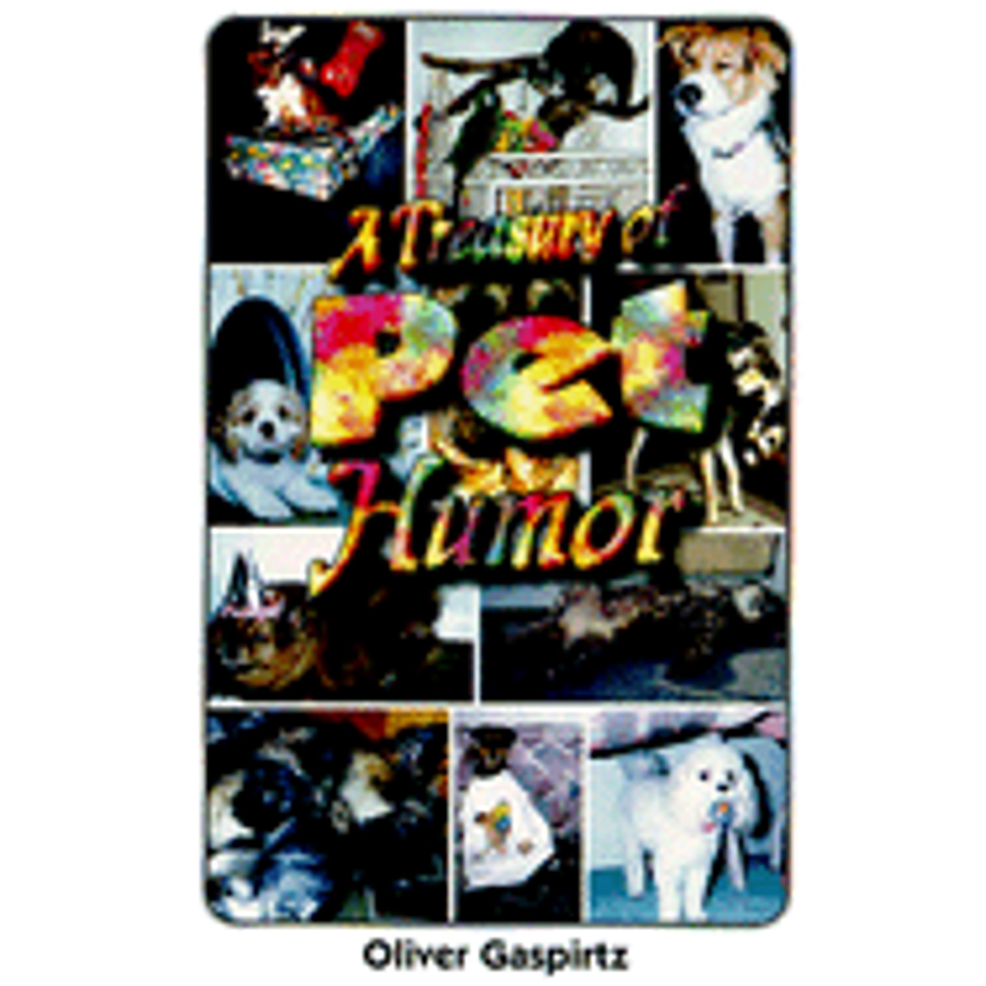 Pre-Owned A Treasury Of Pet Humor (Paperback 9780942936360) By Oliver ...