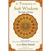 A Treasury of Sufi Wisdom The Path of Unity Paperback