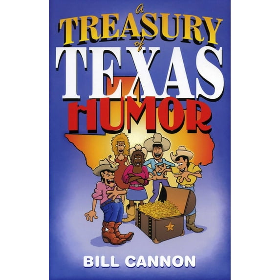 A Treasury of Texas Humor, (Paperback)