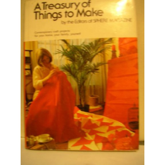 Pre-Owned A Treasury of Things to Make 9780822877202 Used