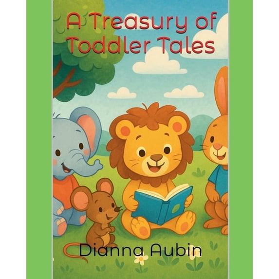 A Treasury of Toddler Tales, (Paperback)