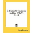 thumbnail image 1 of A Treatise Of Testaments And Last Wills V1 (1793) (Paperback), 1 of 1
