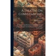 thumbnail image 1 of A Treatise On Conveyancing (Hardcover), 1 of 1