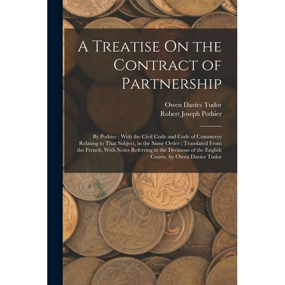 A Treatise On the Contract of Partnership (Paperback)