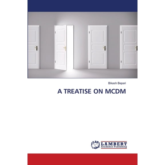 A Treatise on MCDM, (Paperback)