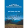 thumbnail image 1 of A Treatise on Statistical Paradoxes Stuation that seems to Contravene Intuition, (Hardcover), 1 of 1