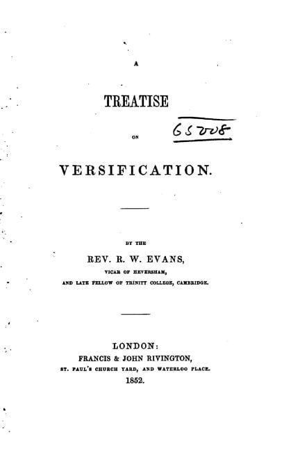 A Treatise on Versification, (Paperback)