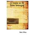thumbnail image 1 of A Treatise on the Divine Sovereignty Hardcover, 1 of 1