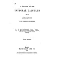 thumbnail image 1 of A Treatise on the Integral Calculus (Paperback), 1 of 1
