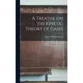 thumbnail image 1 of A Treatise on the Kinetic Theory of Gases, (Hardcover), 1 of 1
