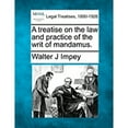 thumbnail image 1 of A Treatise on the Law and Practice of the Writ of Mandamus., 1 of 1