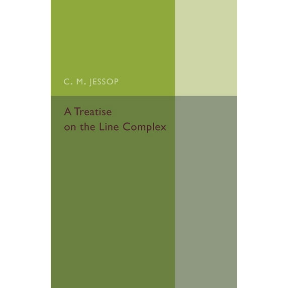A Treatise on the Line Complex, (Paperback)
