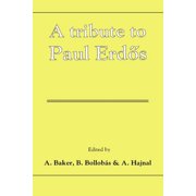 A Tribute to Paul Erdos, Hardcover