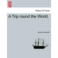 thumbnail image 1 of A Trip Round the World. Paperback, 1 of 1