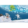 thumbnail image 1 of Pre-Owned A Trip Into Space: An Adventure to the International Space Station (Hardcover) 0807580910 9780807580912, 1 of 1