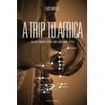 thumbnail image 1 of A trip to Africa 2, (Paperback), 1 of 1