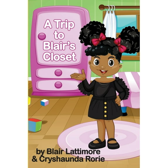 A Trip to Blair's Closet, (Paperback)
