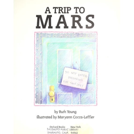 Pre-Owned A Trip to Mars Hardcover Ruth Young