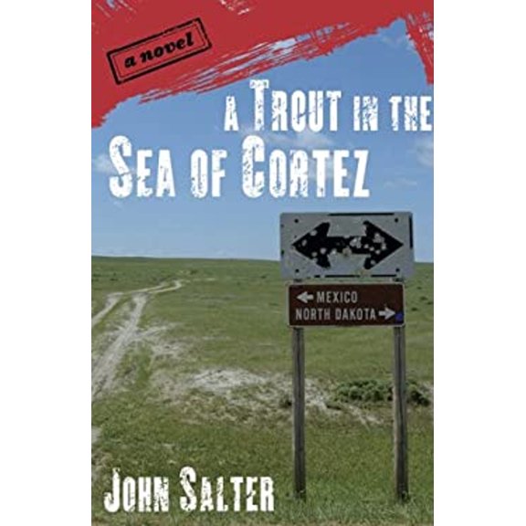 Pre-Owned A Trout in the Sea of Cortez (Hardcover) 1582433429 9781582433424