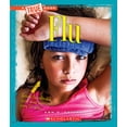 thumbnail image 1 of A True Book: Health: Flu (A True Book: Health) (Paperback), 1 of 1