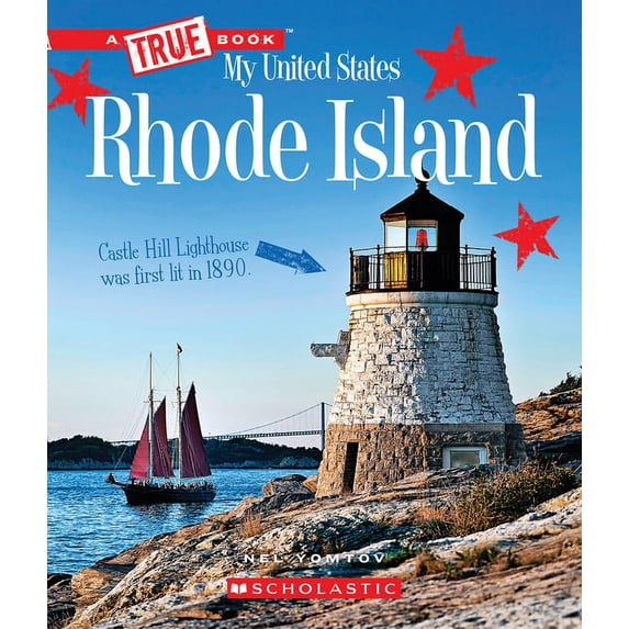 A True Book (Relaunch): Rhode Island (a True Book: My United States) (Paperback)