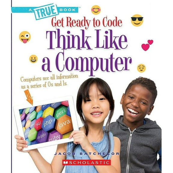 True Books: American History (Hardcover) Think Like a Computer (a True Book: Get Ready to Code), (Paperback)