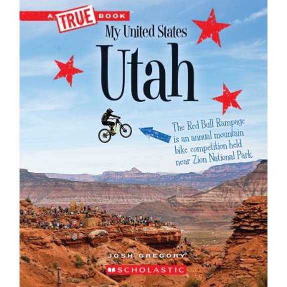 Pre-Owned Utah (a True Book: My United States) (Hardcover) 0531235823 9780531235829