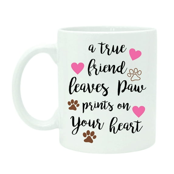 A True Friend Leaves Paw Prints on Your heart Coffee Mug Printed Quote White Ceramic Tea Cup With Free Gift Box