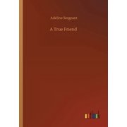 A True Friend