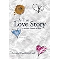 thumbnail image 1 of A True Love Story (Hardcover), 1 of 1