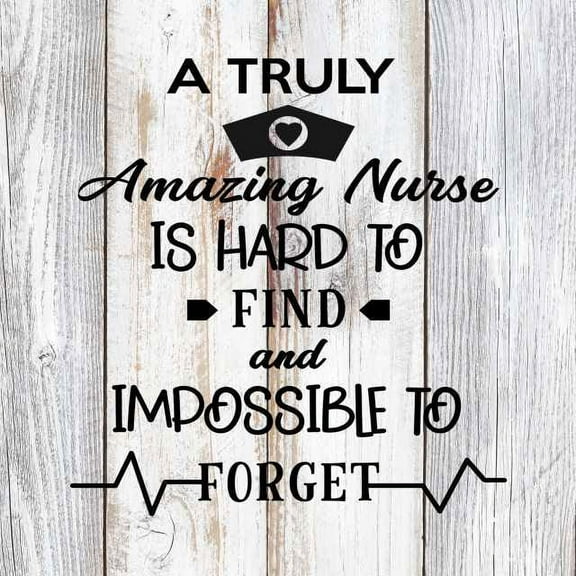 A Truly Amazing Nurse is… Rustic Farmhouse Style White Wood Sign Wall Décor Gift 8 x 8 Wood Sign B3-08080001085