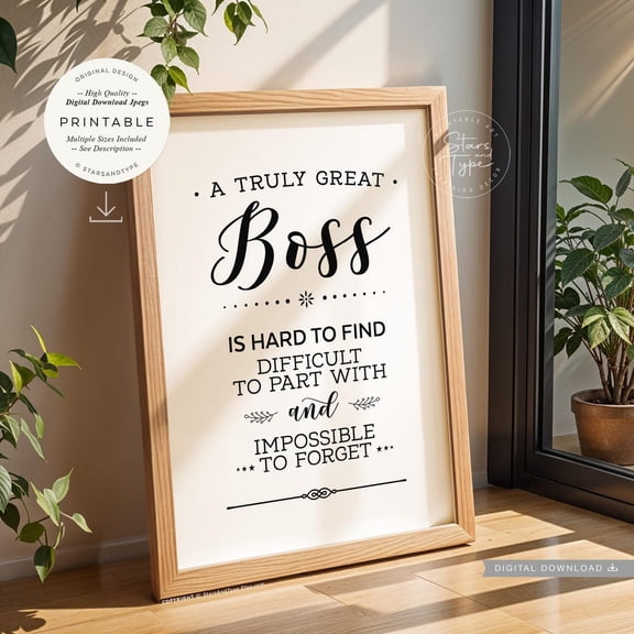 A Truly Great Boss Appreciation Quote Unframed Paper Print