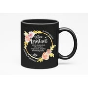 A Truly Great Office Assistant, Admins Day Quote, Black 11oz Ceramic Mug
