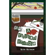 A Turbulent Triangle, Paperback