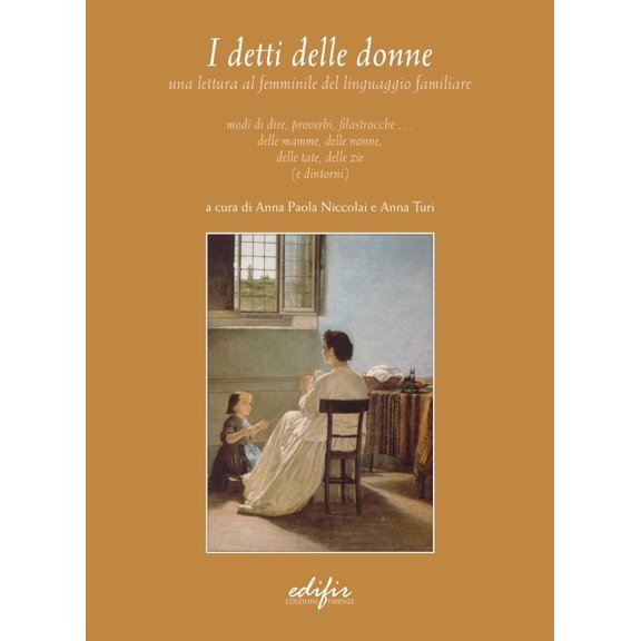 A. Turi,A. P. Niccolai I detti delle donne (Paperback)