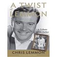 thumbnail image 1 of Pre-Owned A Twist of Lemmon: A Tribute to My Father, Jack Lemmon (Hardcover) 0739468030 9780739468036, 1 of 1