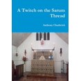 thumbnail image 1 of A Twitch on the Sarum Thread, (Paperback), 1 of 1