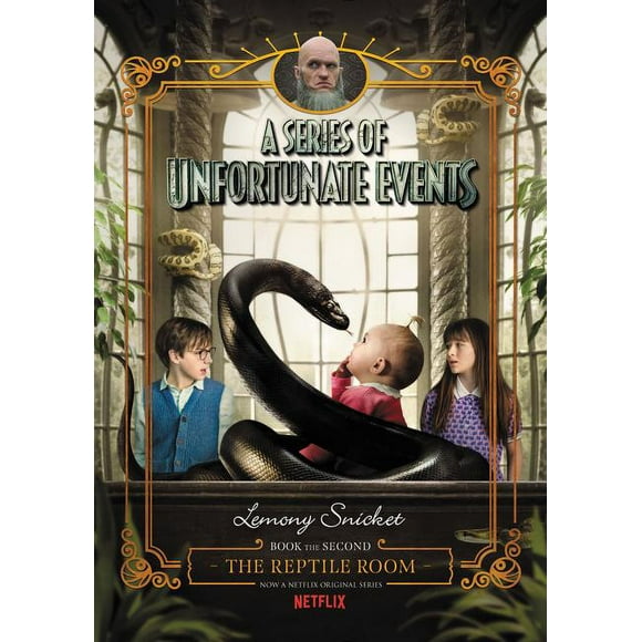 A Unfortunate Events A Series of Unfortunate Events #2: The Reptile Room Netflix Tie-In, Book 2, (Hardcover)