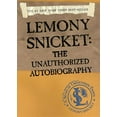 thumbnail image 1 of A Unfortunate Events Lemony Snicket: The Unauthorized Autobiography, (Paperback), 1 of 1