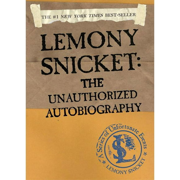 A Unfortunate Events Lemony Snicket: The Unauthorized Autobiography, (Paperback)